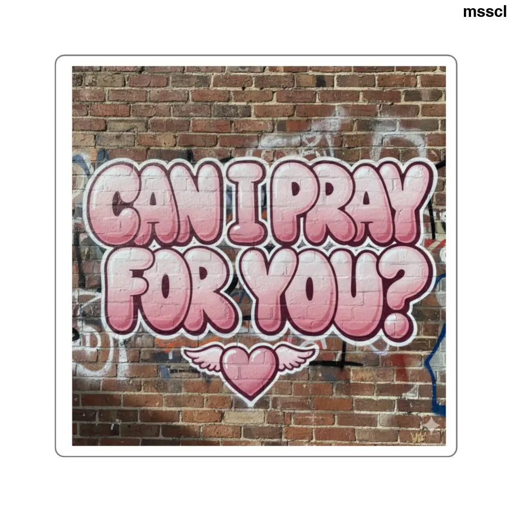 ’Can I Pray For You?’ Square Sticker, Faith Encouragement Prayer Request Decal - 2’’ × 2’’ / White - Stickers