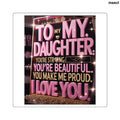 Square Sticker, ’To My Daughter I Love You’ Sentimental Gift - 2’’ × 2’’ / White - Paper products